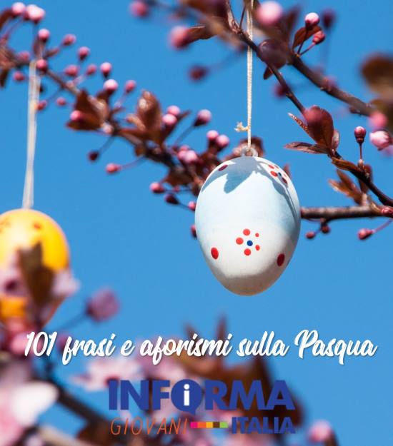 101 frasi, citazioni e aforismi di Pasqua