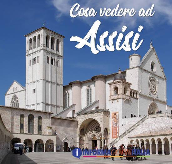 Cosa vedere ad Assisi