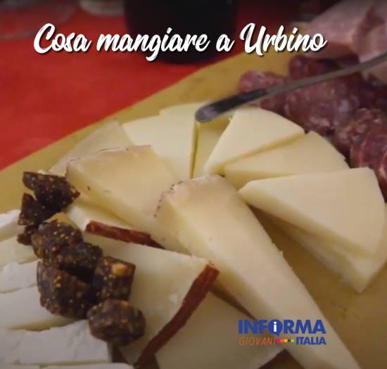 Cosa mangiare a Urbino - Piatti tipici di Urbino