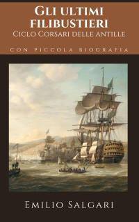 Gli ultimi filibustieri