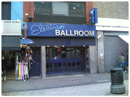 Electric Ballroom- Camden Town