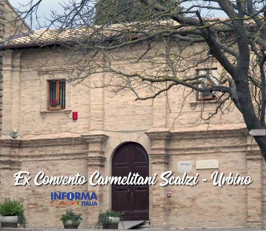 Ex Convento Carmelitani Scalzi Urbino