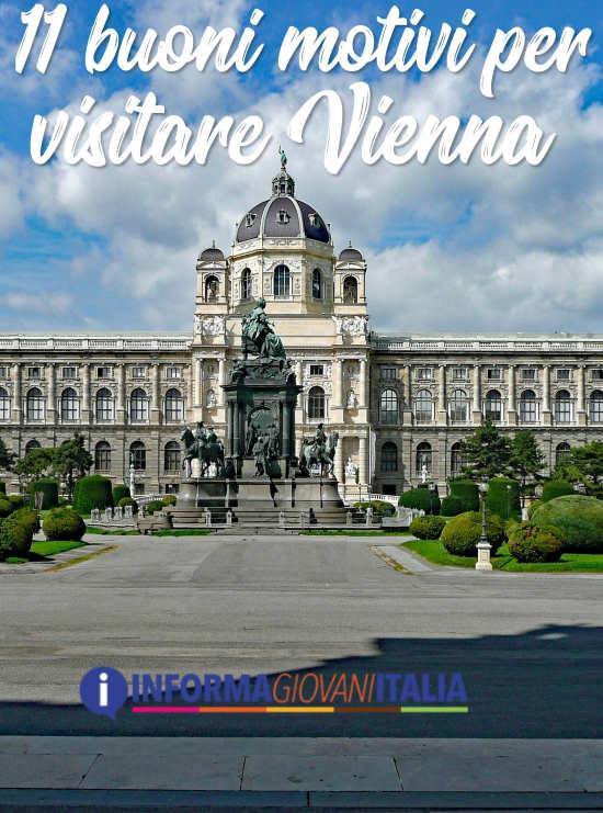 Perché visitare Vienna? 11 buoni motivi